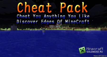 Cheat Pack Cheat You Anything You Like Discover Edges  minecraft 1.1.0 (   )